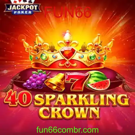 Descubra o Fascinante Mundo de 40SparklingCrown: Uma Jornada de Diversão e Estratégia