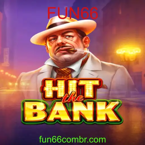 Descubra HitTheBank: Diversão e Estratégia com a Palavra-Chave FUN66